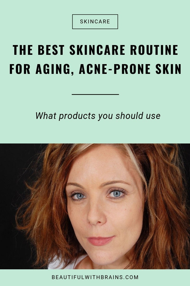 best skincare routine for aging acne-prone skin