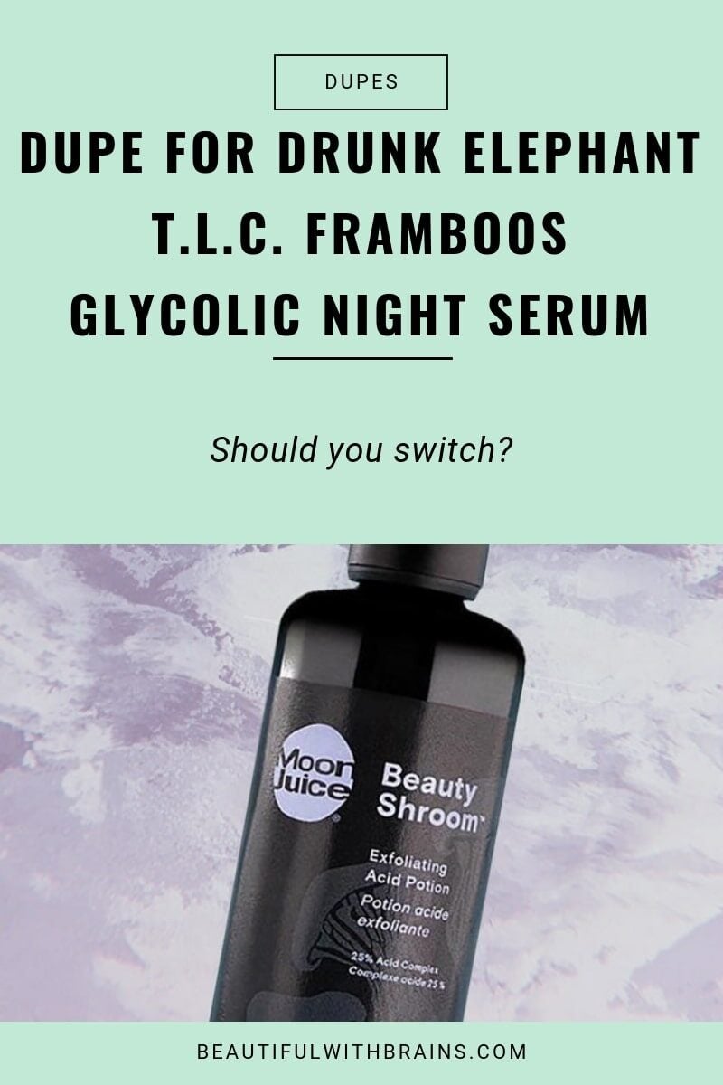 a dupe for drunk elephany glycolic night serum