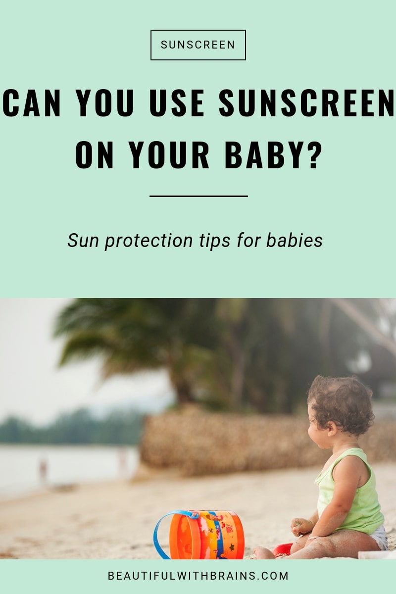 can you use sunscreen on a baby?