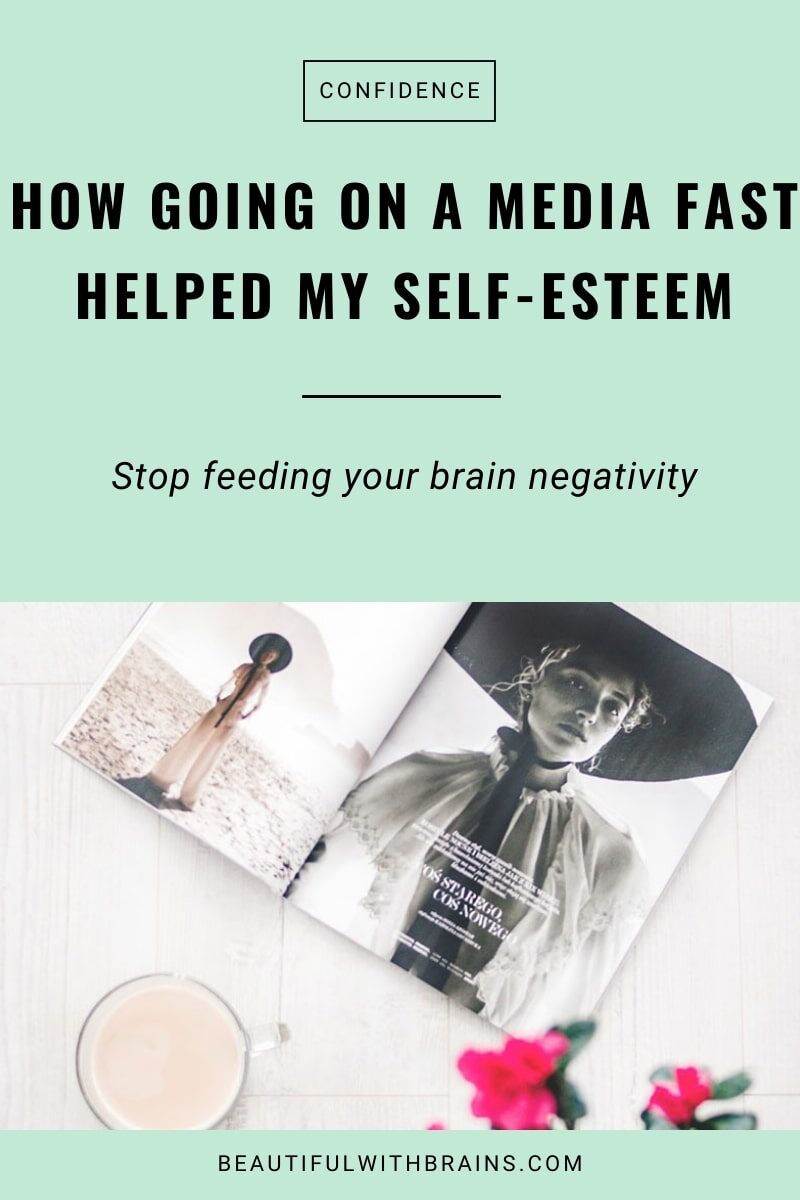 how going on a media fast helped my self-esteem