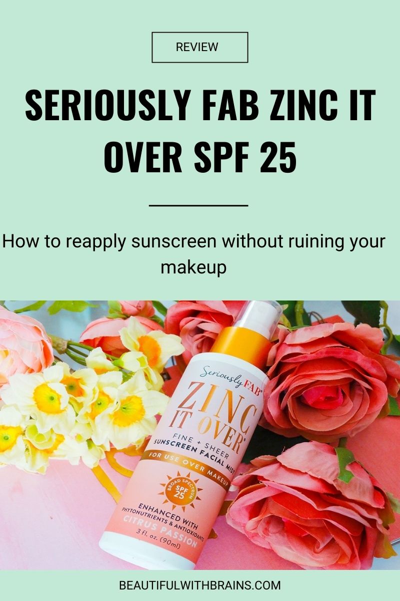 Seriously Fab Zinc It Over SPF 25 review