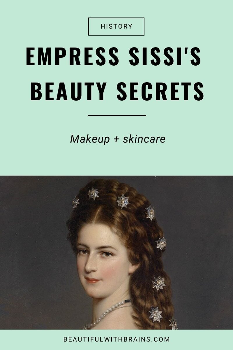 the beauty secrets of empress sissi