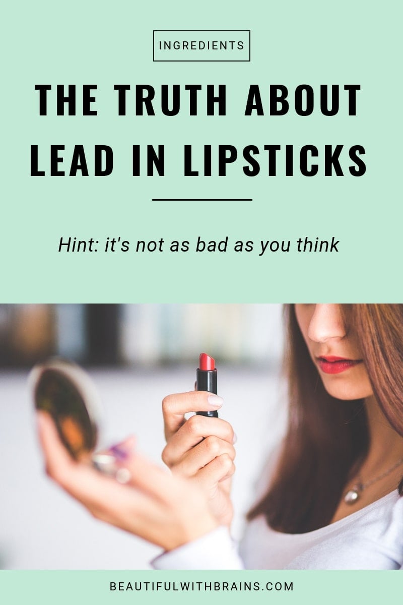 the truth about lead in lipstick