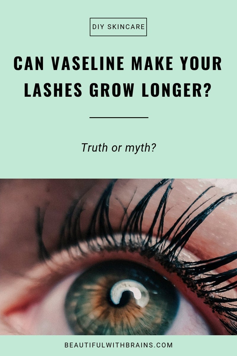 vaseline makes eyelashes grow faster